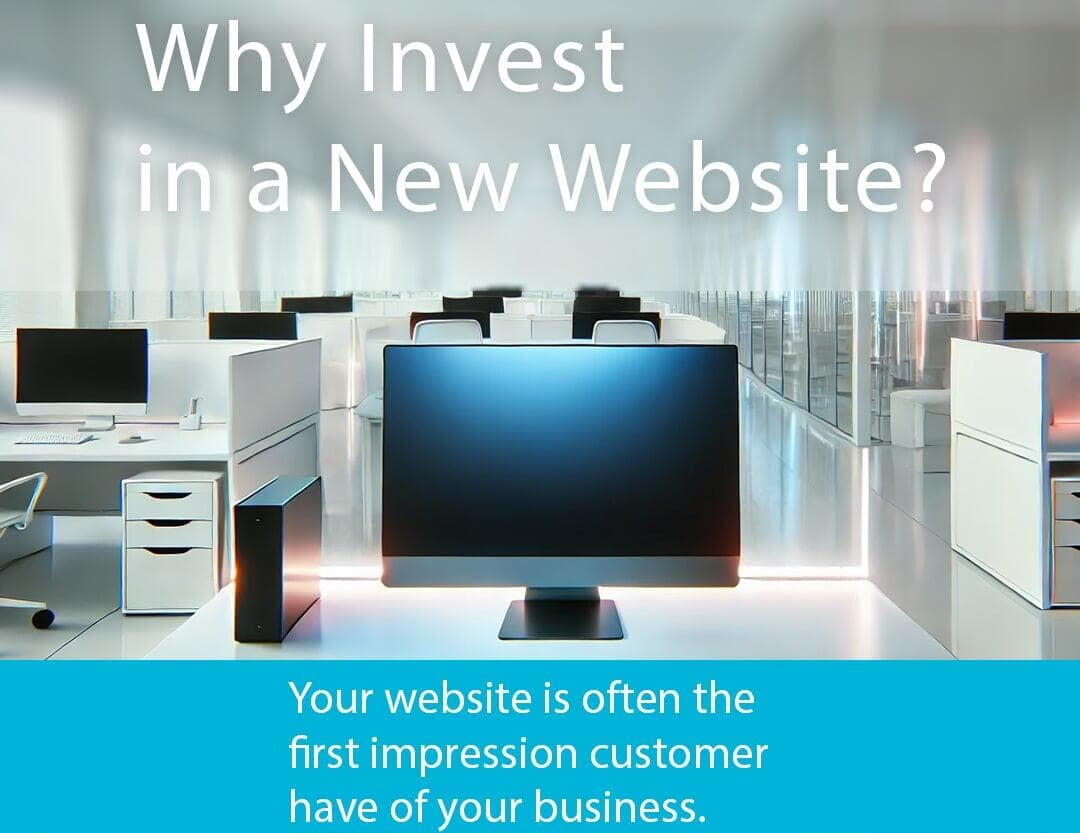 Why Invest in a new Website